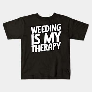 weeding Kids T-Shirt